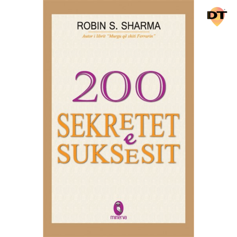 200 sekretet e suksesit – Robin Sharma