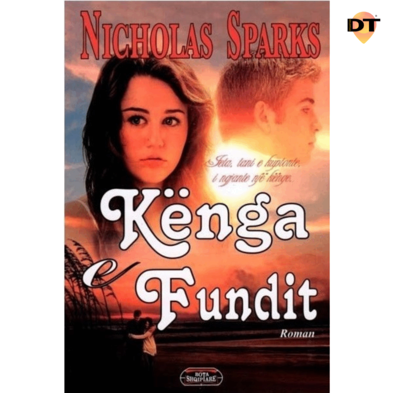 Kenga e fundit – Nicholas Sparks